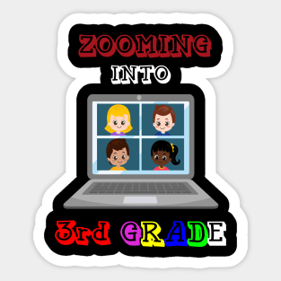 Zooming Into 3rd grade - Back to School Sticker